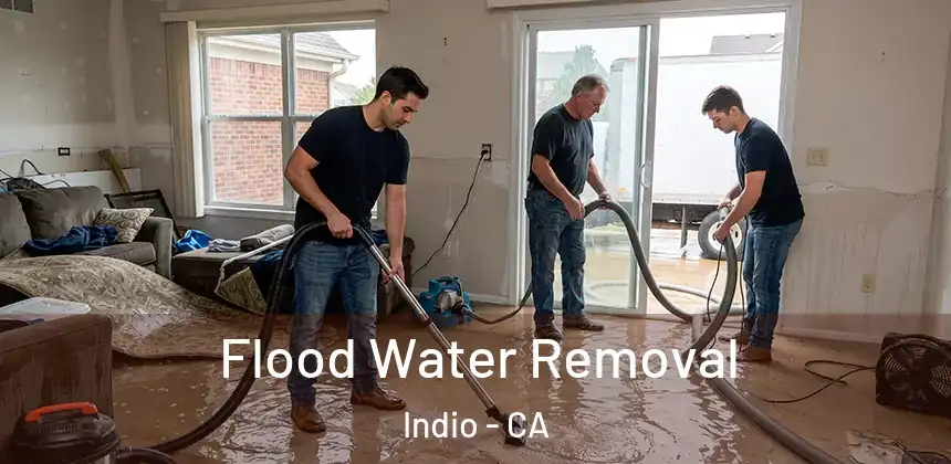  Flood Water Removal Indio - CA
