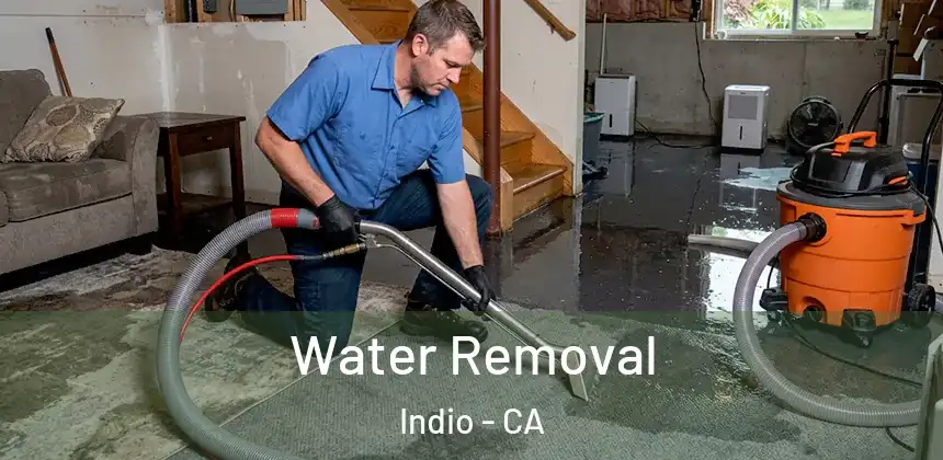 Water Removal Indio - CA